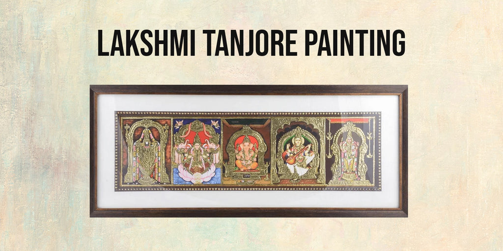 How are Lakshmi Tanjore paintings made?